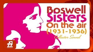 Boswell Sisters - Way Back Home