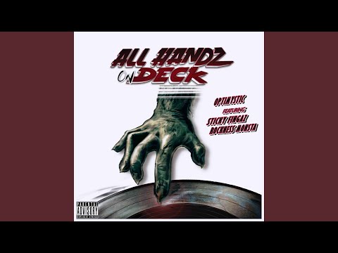All Handz on Deck (feat. Sticky Fingaz & Rockness Monsta)
