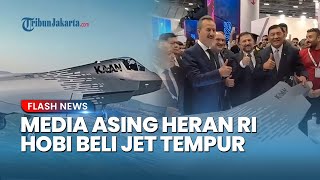 Media Asing Keheranan! Soroti Indonesia Malah Hobi Beli Jet Tempur: Padahal Punya Anggaran Terbatas