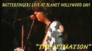 Lost Track Butterfingers Live at Planet Hollywood 2001