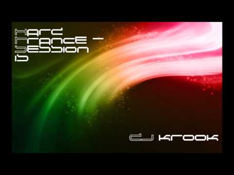 Hard Trance - Session Fifteen ~ DJ Krook