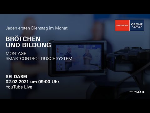 GROHE Brötchen & Bildung , Montage Duschsystem SmartControl