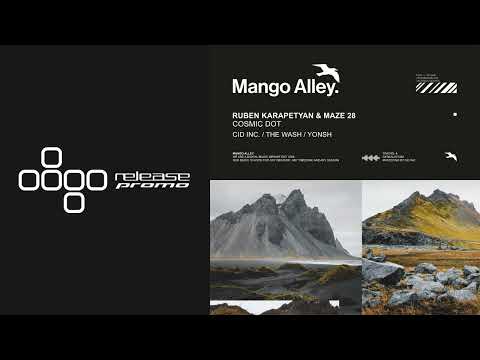 PREMIERE: Ruben Karapetyan & Maze 28 - Cosmic Dot [Mango Alley]
