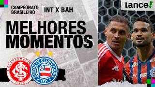 INTERNACIONAL 0 X 1 BAHIA | 6ª RODADA | CAMPEONATO BRASILEIRO 2026 | MELHORES MOMENTOS