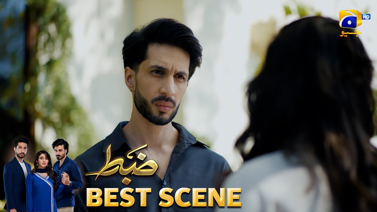 Zabt Episode 24 | 𝐁𝐞𝐬𝐭 𝐒𝐜𝐞𝐧𝐞 𝟎𝟑 | Sachal Afzal - Zoha Tauqeer - Daniyal Khan | HAR PAL GEO