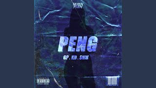 Peng (feat. GP & SHM)