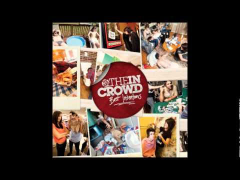 All or Nothing - We Are the In Crowd