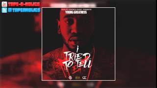 Young Greatness Feat. Quavo - YEA