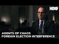 Agents Of Chaos (2020): Andrew Weissmann Stresses Seriousness Of Foreign Election Interference | HBO