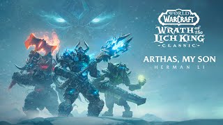 Download lagu Arthas, My Son - Herman Li (Wrath of the Lich King Cover) mp3