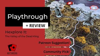 Playthrough + Review | Hexplore It: The Valley of the Dead King