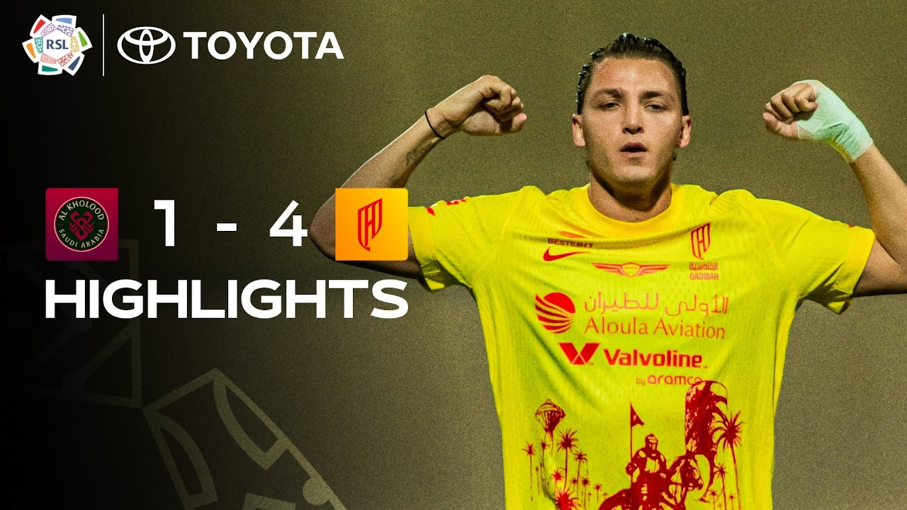 Al Kholood vs Al Qadsiah Highlights