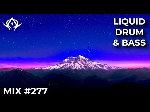 Liquid Drum and Bass Mix 277