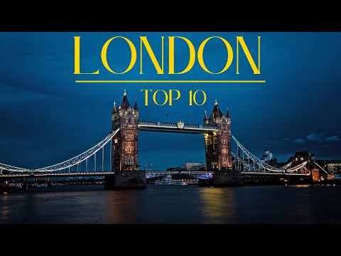London Top 10 Must See Attractions 2023