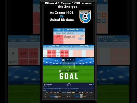 AC Crema 1908 VS United Riccione   | Asian (MY) Odds | When AC Crema 1908 scored the 2nd goal