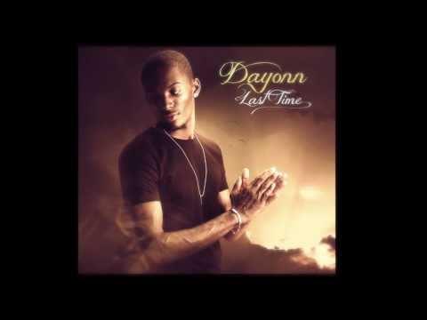 Dayonn - Last Time (extrait single)