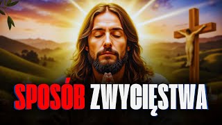 BÓG POKAZUJE ci SPOSÓB ZWYCIĘSTWA! Dowiedz się jak