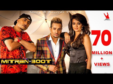 Mitran De Boot | Jazzy B | Dr Zeus | Kaur B | Surveen Chawla | Full Music Video