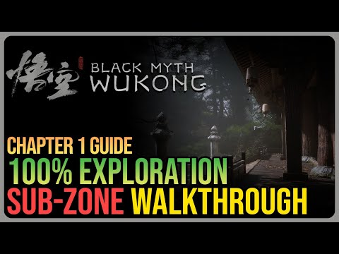 Black Myth Wukong 100% Walkthrough – Chapter 1