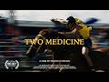 Two Medicine Full Documentary Big Sky Award Winner Blackfeet Indian Relay