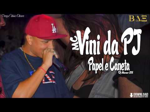 Mc Vini da P J - Papel e Caneta ♪♫ "TDB" (Dj Menor ZN) LANÇAMENTO