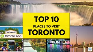 CANADIAN Must-See Places to Visit in TORONTO | Explore the Best of Canada