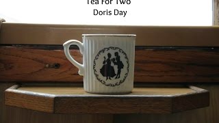 Tea For Two (Lyrics) - Doris Day