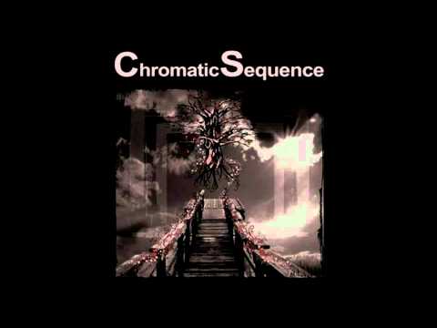 Chromatic Sequence-Twisted dreams