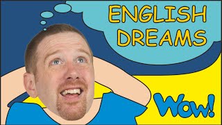 Dream Kids! English Dreams with Steve and Maggie | Jump, Fly and Swim
