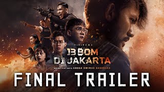 Final Trailer - 13 Bom di Jakarta | Sedang Tayang di Bioskop