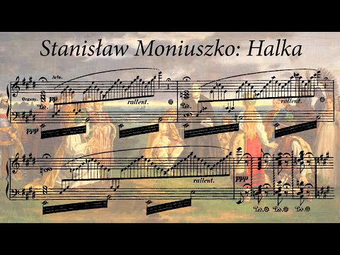 Stanisław Moniuszko - Halka: Full Opera With English Subtitles (Satanowski) [1000 Sub Special]