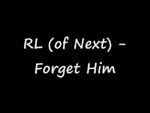 RL of Next   Forget Him + Download Link