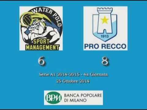 HILites Serie A1 2014/15 (4° Giornata) - BPM Sport Management vs. Pro Recco 6-8