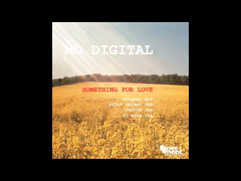 Mo Digital - Something 4 Love (Artur Reimer Remix)