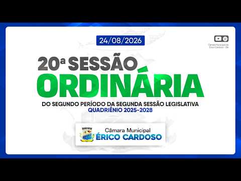 20ª SESSÃO ORDINÁRIA DO SEGUNDO PERÍODO DA SEGUNDA SESSÃO LEGISLATIVA - QUADRIÊNIO 2025-2028