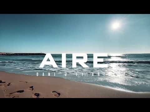 AIRE - DANI J FT.XRIZ / Silvia & Dani choreography