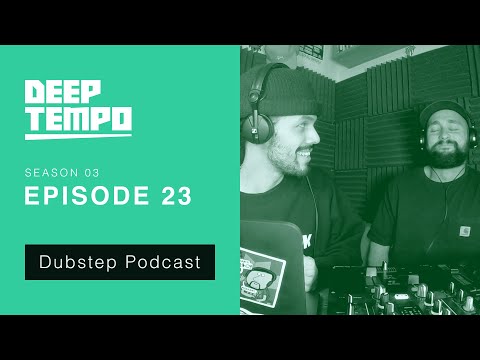 Deep Tempo Podcast S03 Finale - TMSV, 11th Hour, Bukez Finezt, Nurve, Q100, Teffa, Oxóssi & more