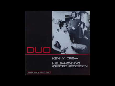 Kenny Drew / Niels-Henning Ørsted Pedersen - Duo