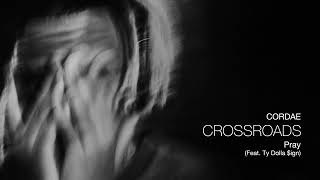 Cordae - Pray (feat. Ty Dolla $ign) [Official Audio]