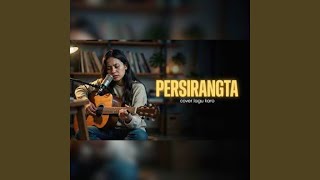 Download lagu PERSIRANGTA mp3 Download lagu PERSIRANGTA mp3