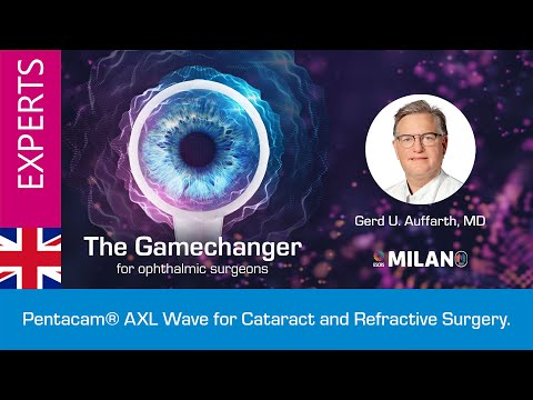 Pentacam® AXL Wave for Cataract and Refractive Surgery. // Gerd U. Auffarth, MD