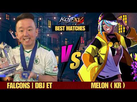 KOF XV 👽 Falcons ET Vs MELON 🍈 (Korea) - The king of fighters XV High level best matches #kofxv