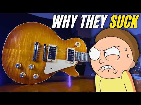 THIS is why I Hate the Gibson Les Paul😠