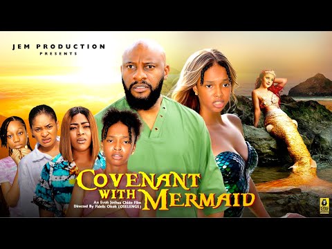 COVENANT WITH A MERMAID~ New 2025 Nigerian Movie Starring YUL EDOCHIE, JASMINE RAJINDER #trending