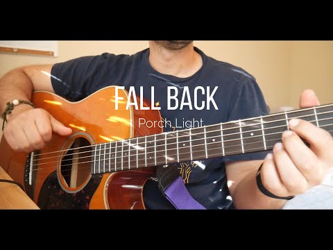 Fall Back - Porch Light