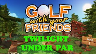 Golf With your Friends | Twilight Under Par | Twinkle Twinkle Little Par Achievement / Trophy Guide