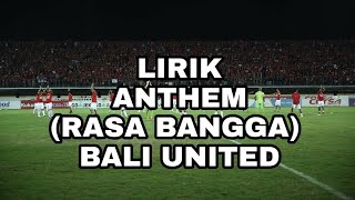 Download lagu lirik [RASA BANGGA] bali united mp3