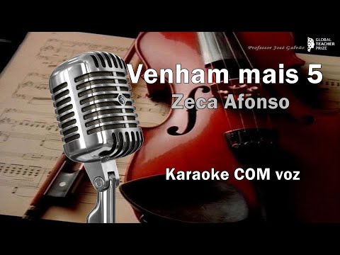 Venham mais cinco Zeca Afonso Karaoke COM VOZ Notas Partitura Letra Educação Musical José Galvão