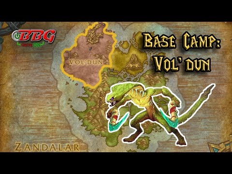 Battle for Azeroth: Establishing Base Camp: Vol'dun