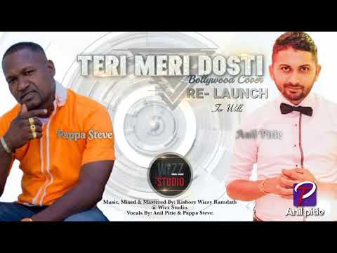 Anil Pitie & Pappa Steve - Teri Meri Dosti [ 2k22 Bollywood Cover ]  Re Launch
